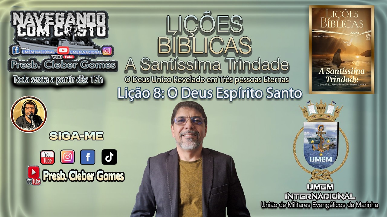 EBD -  Lição 8: O Deus Espírito Santo - 1º Trimestre de 2026 - A Santíssima Trindade