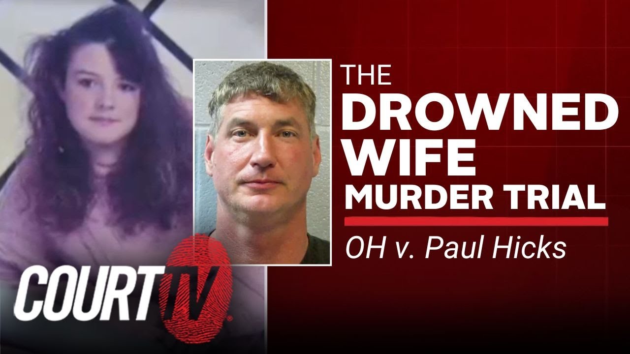 OH v. Paul Hicks: Day 1 | Drowned Wife Murder Trial