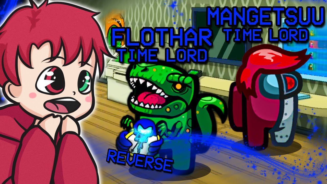 Duo TIME LORDÓW z FLOTHAREM ⏳ AMONG US (Mandzio, Nexe, Bladii, Caton)