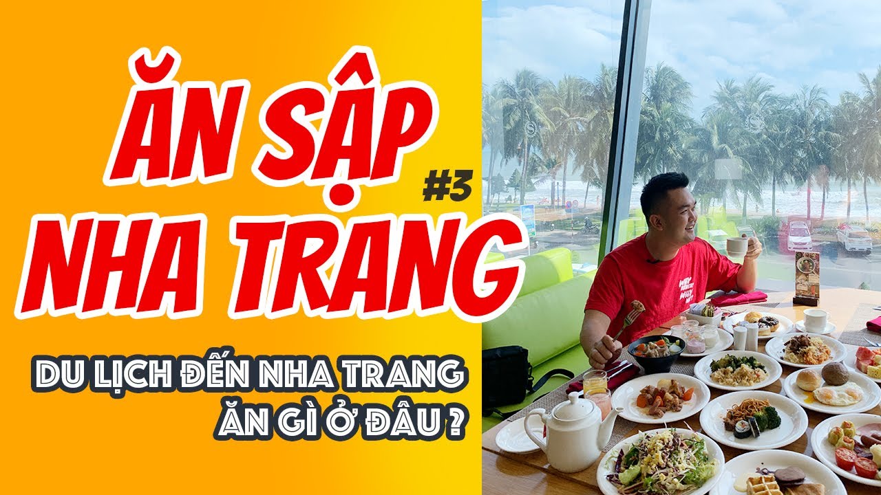 ĂN SẬP NHA TRANG #3 || BÁNH CANH KHÔ - BÁNH CĂN TRỨNG LÒNG ĐÀO - XÔI CÁ SIÊU NGON !