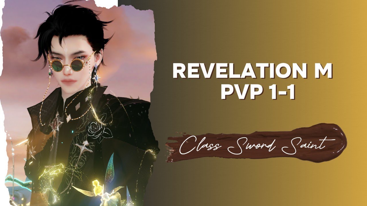revelation m 5.4 PVP 1-1 Class Sword Saint