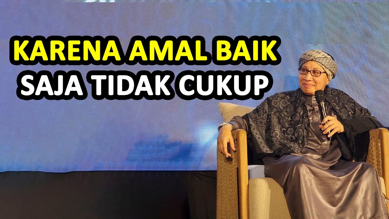 Karena Amal Baik Saja TIDAK CUKUP ❗ - Buya Yahya