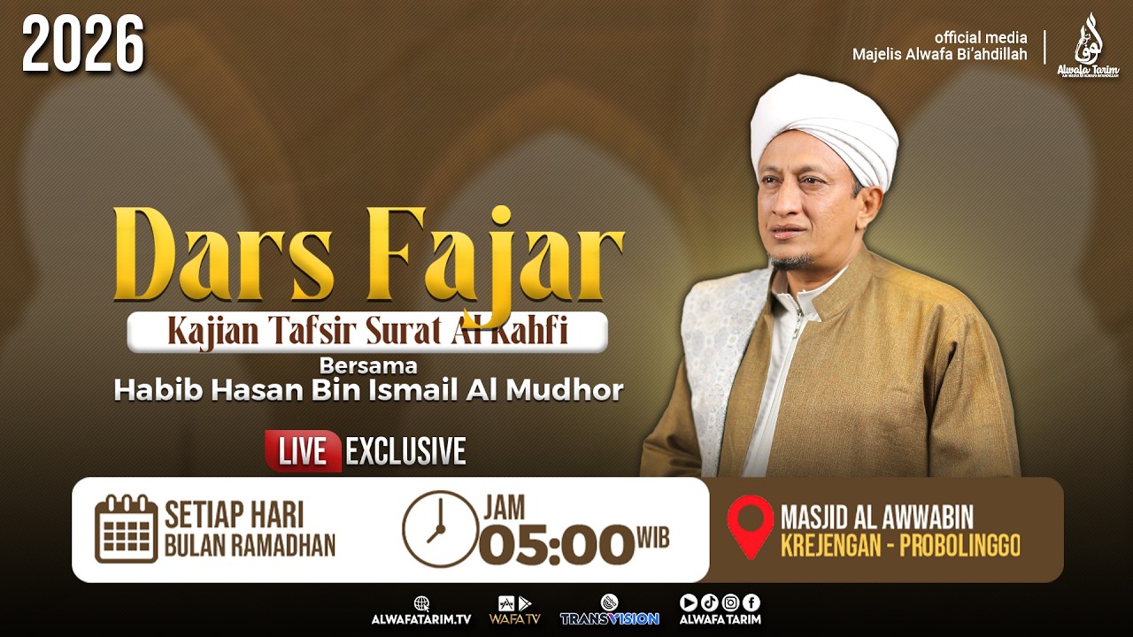 🔴LIVE | DARS FAJAR, KAJIAN TAFSIR AL QUR'AN BERSAMA HABIB HASAN BIN ISMAIL AL MUHDHOR #11