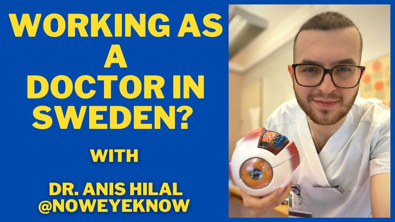 Working as a doctor in Sweden (and MUCH MORE)! - conversation w/ Dr. Anis Hilal @ NowEyeKnow