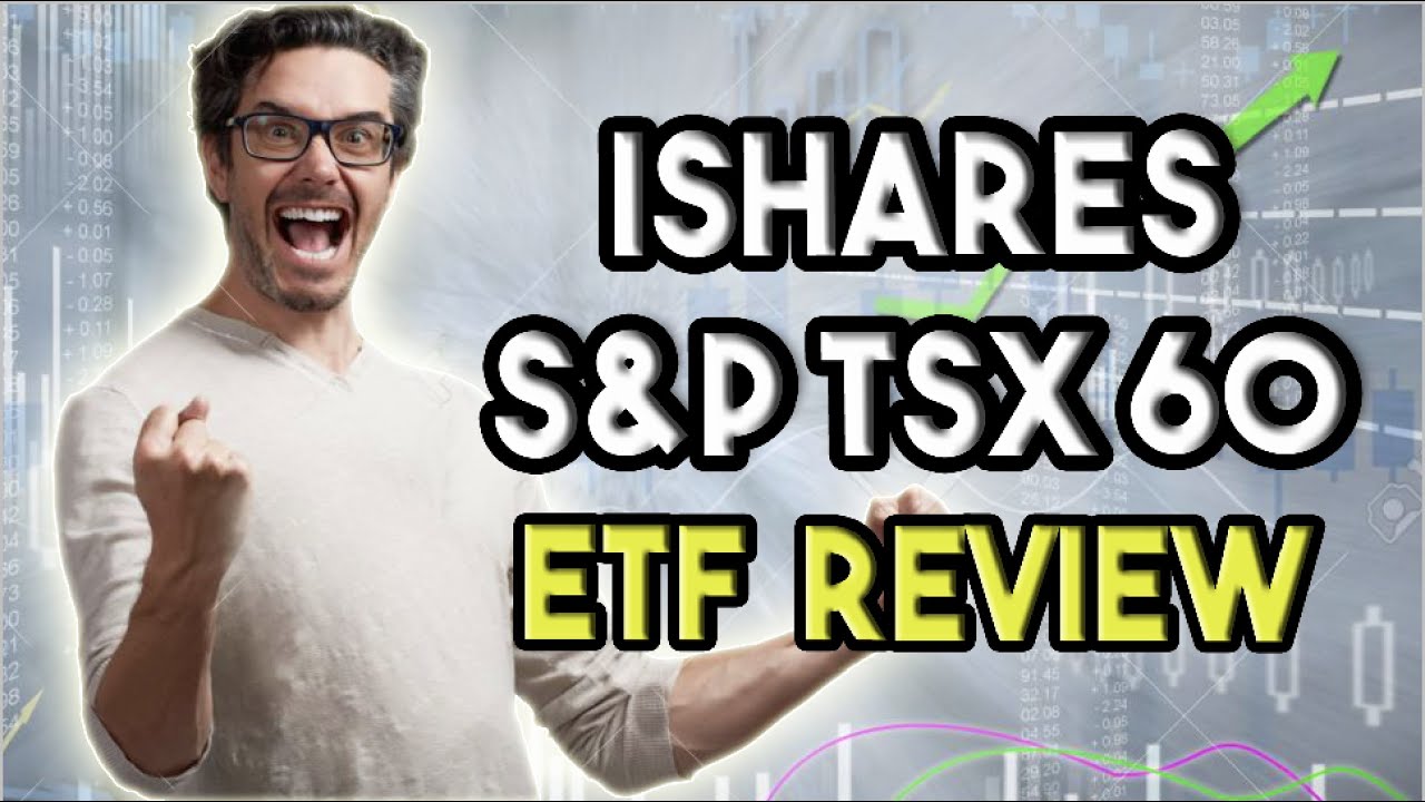 ОБЗОР ETF iShares S&P TSX 60 Index
