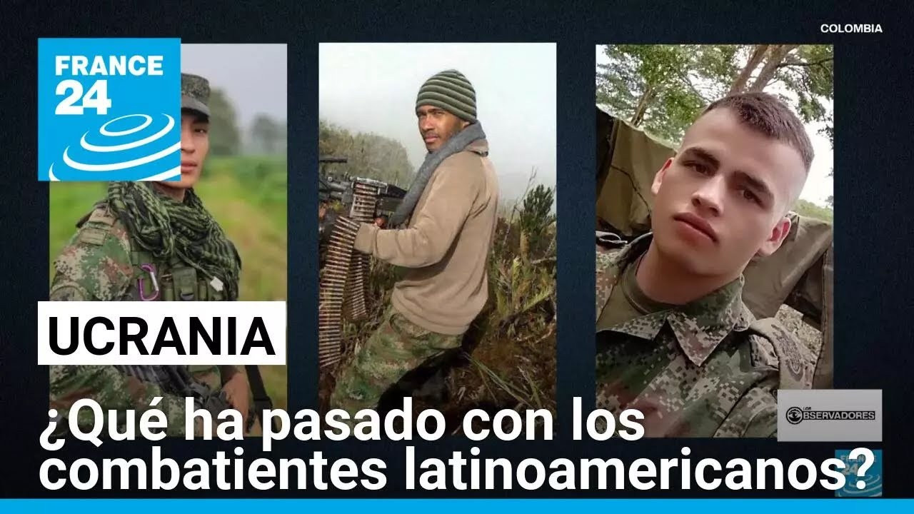 Ucrania: la desilusión de los combatientes latinoamericanos
