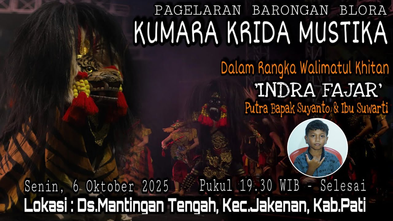 🔴LIVE  BARONGAN  KUMARA KRIDA MUSTIKA // KHITANAN  INDRA FAJAR // MANTINGAN TENGAH,   6 OKT 2025