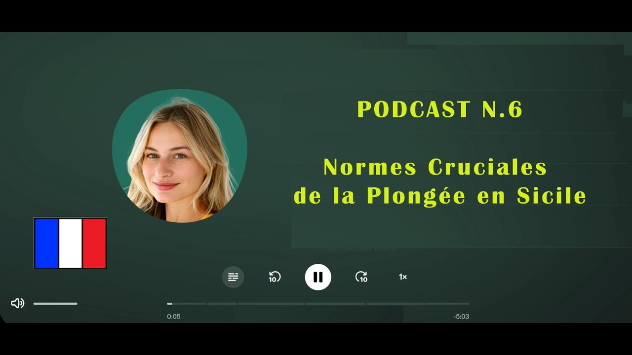 CEDIFOP Podcast 06 -  Normes Cruciales de la Plongée en Sicile