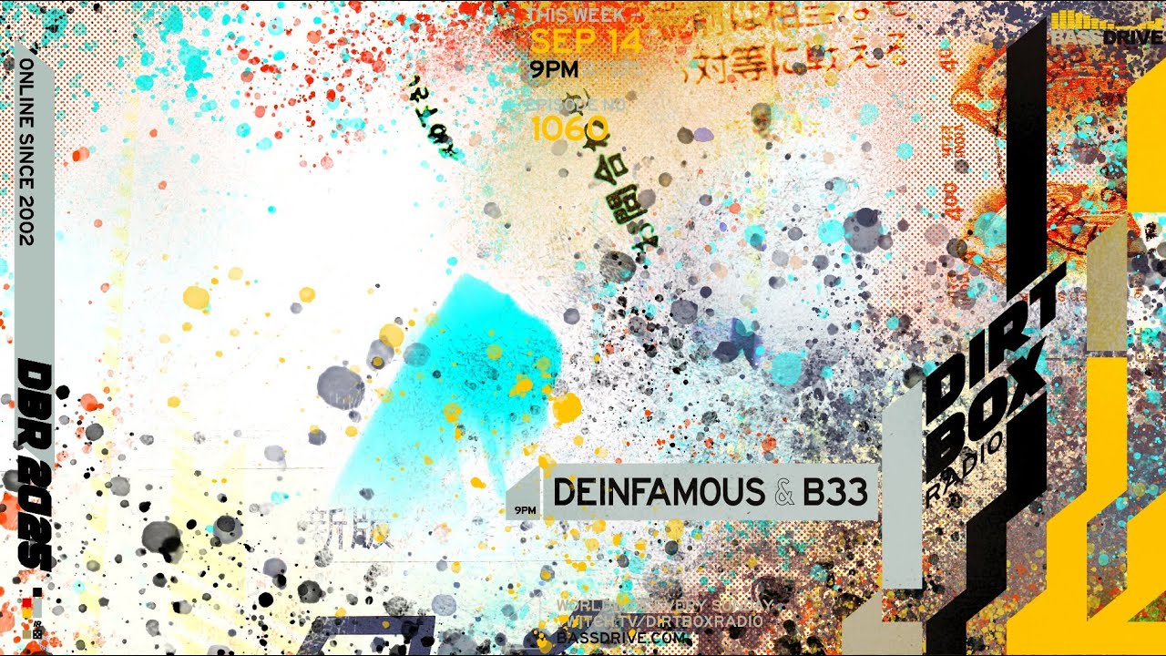 Dirtbox Radio #1060 (2/2): B33 - 2025/09/14 - B33's Dirtbox Debut Mix!