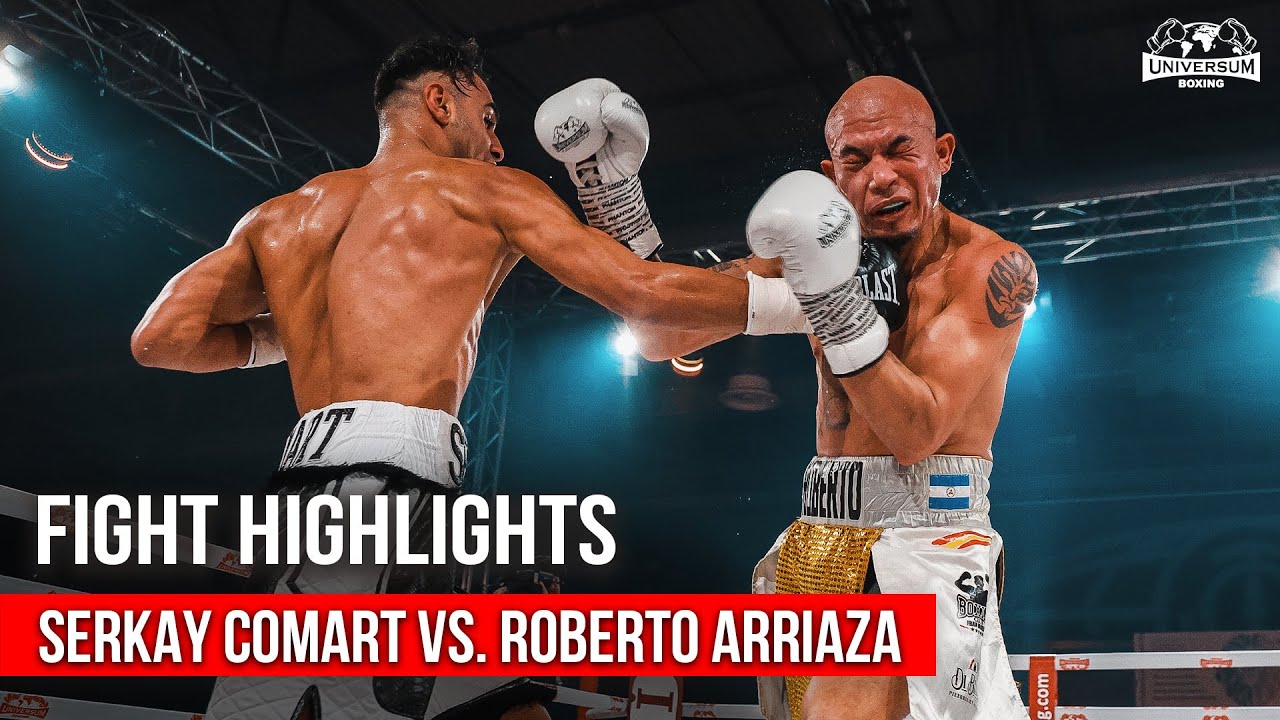 SERKAY COMART VS. ROBERTO ARRIAZA | FIGHT HIGHLIGHTS
