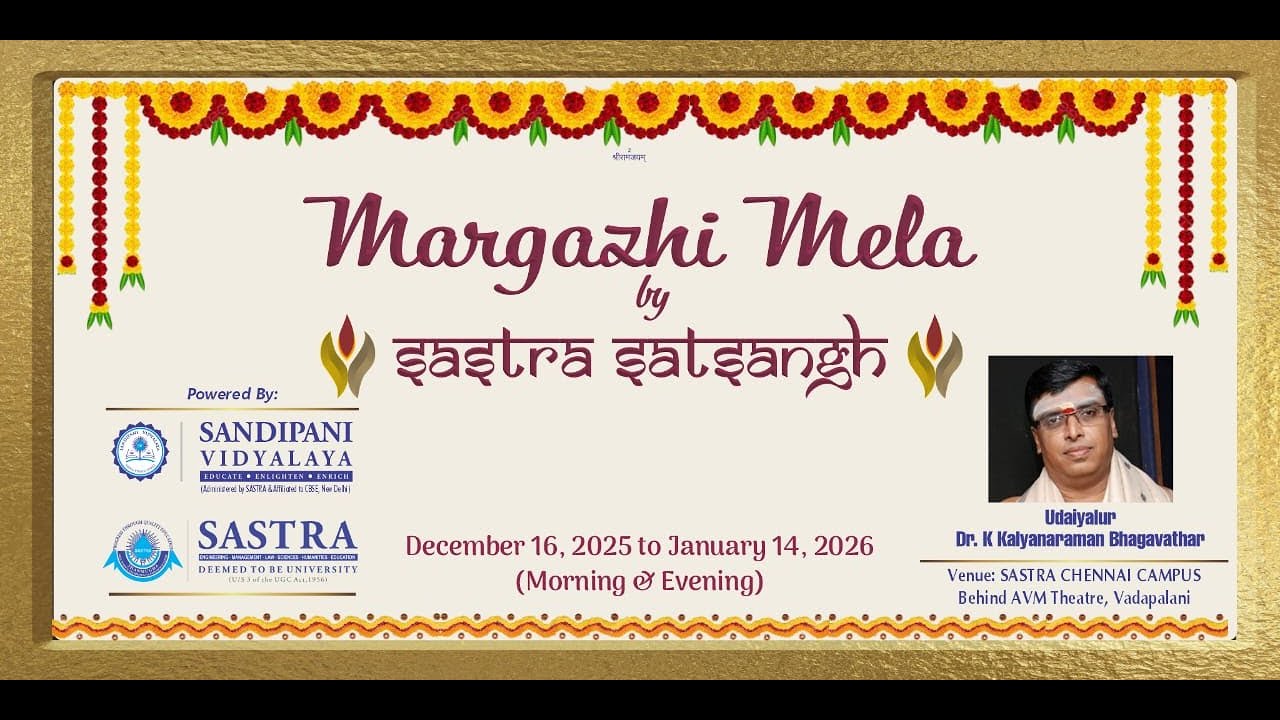 SASTRA SATSANGH Margazhi Mela Namasankeerthanam by Udaiyalur Dr K Kalyanaraman Bhagavathar