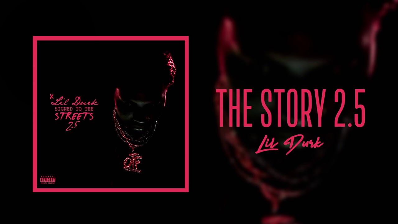 Lil Durk &ndash; The Story 2.5 (Signed To The Streets 2.5)