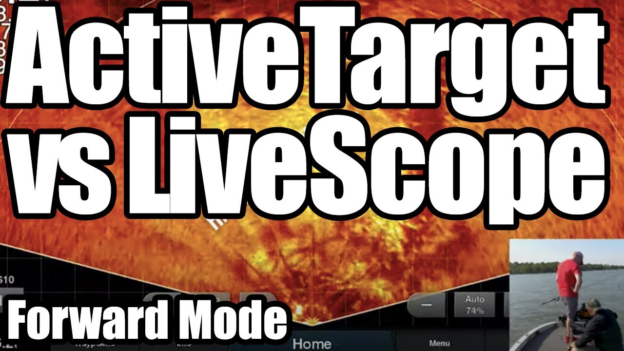 Garmin LiveScope против Lowrance ActiveTarget — режим прямого хода