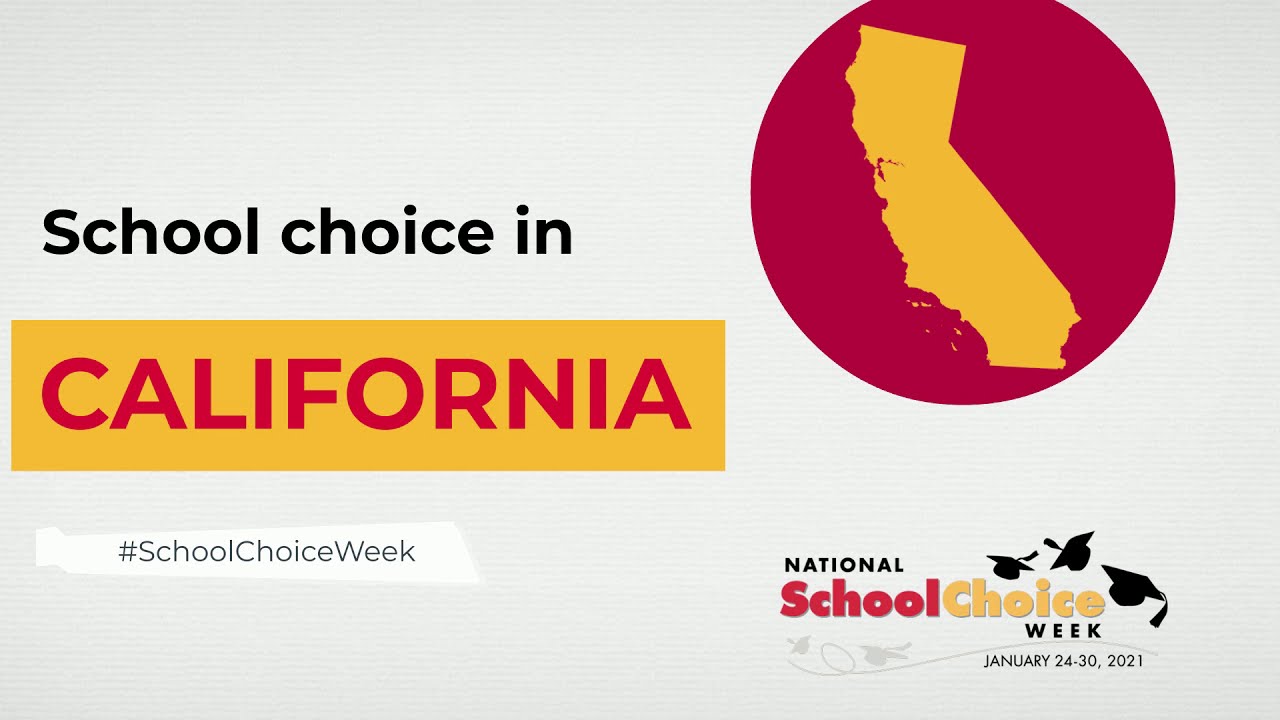 Your school choice guide in California