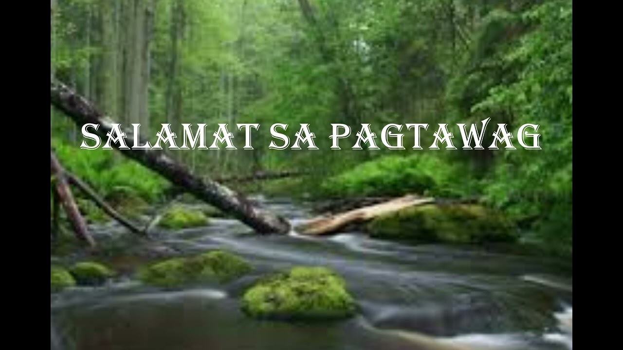 SALAMAT SA PAGTAWAG