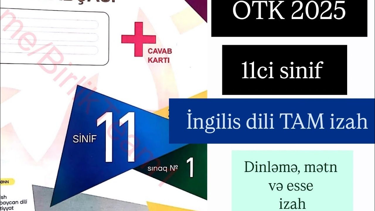 28.12.2025 OTK. 11ci sinif İngilis dili TAM izah✅️ İlin son sınağını mütləq izlə⭐️