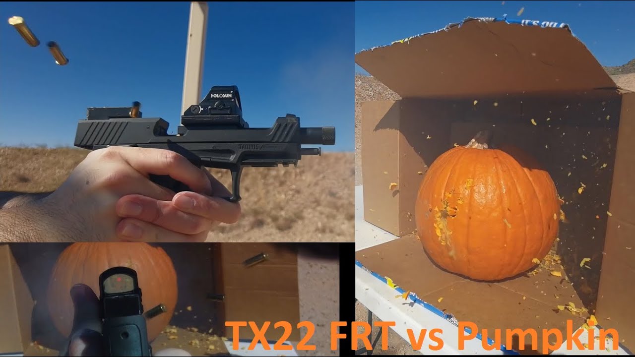 tx22 FRT vs pumpkin