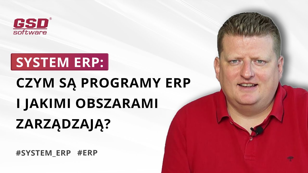 SYSTEM ERP: CO TO JEST SYSTEM ERP?
