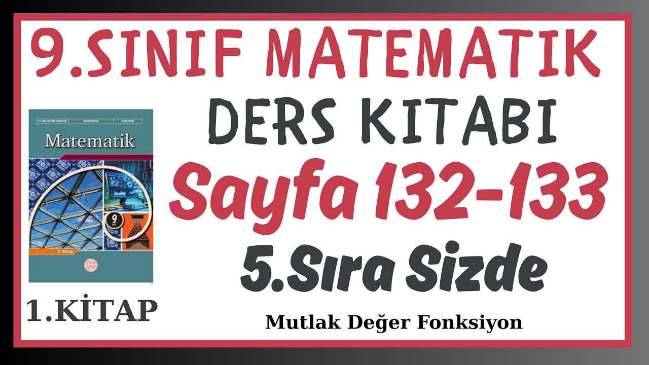9.Sınıf Matematik Kitabı Sayfa 132-133 Sıra Sizde 5 Çözümleri - Cevapları - Parçalı Fonksiyonlar