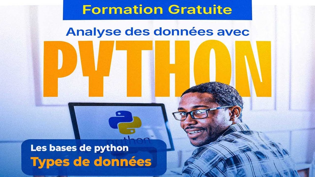 Python Pour l'Analyse Des Données - Live 1 - Les bases