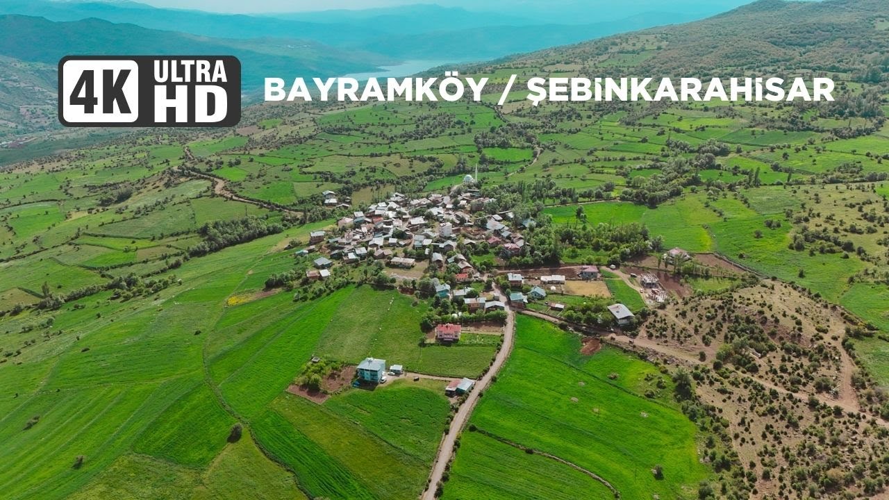 BAYRAMKÖYÜ / ŞEBİNKARAHİSAR 4K DRONE ÇEKİMİ