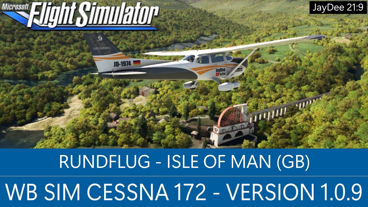 WB Sim Cessna 172 - Rundflug Isle of Man | MSFS 2020