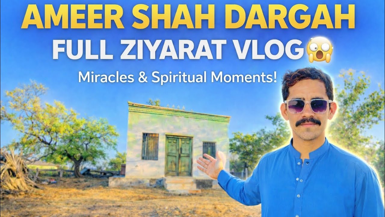 Aaj hum gaye Ameer Shah Dargah ki full ziyarat parIs vlog mein aap dekhenge is maqam ki rohani fiza,