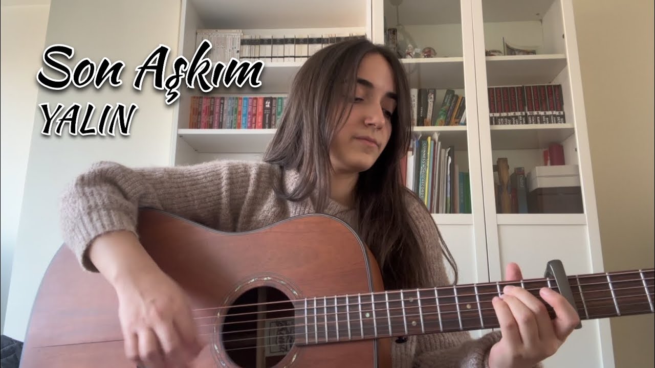 Son Aşkım(Cover) - Yalın | İdil Yay
