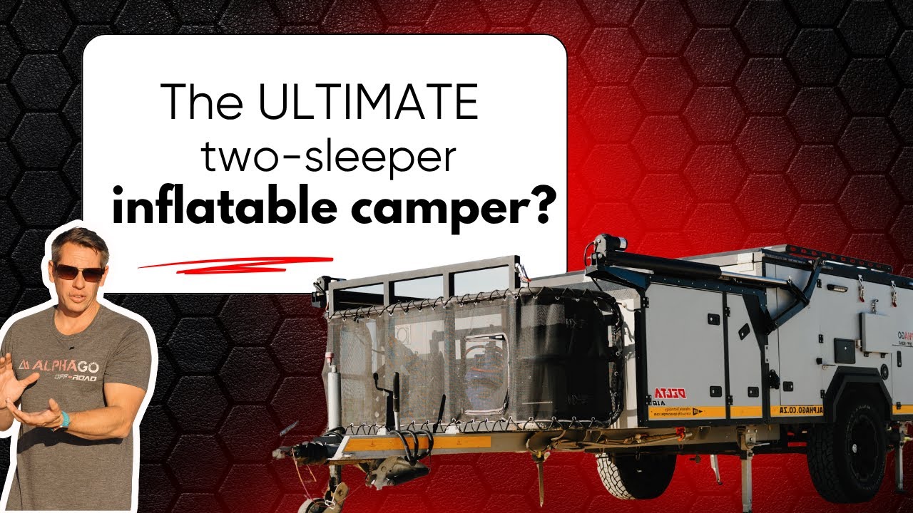 This Off-Road Camper Has an Electric Roof AND an Inflatable Tent! | Delta Air Walkthrough