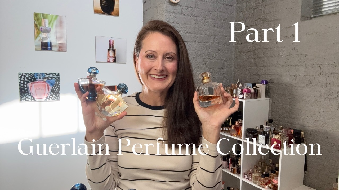 My Guerlain Perfume Collection Part 1