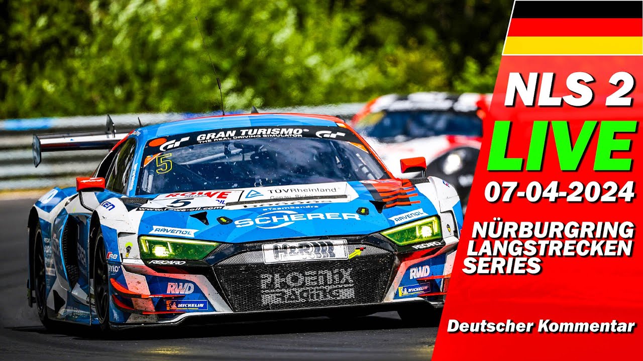LIVE: Nürburgring NLS 2024 Rennen 2 | 🇩🇪 63. ADAC Reinoldus | Langstrecken Serie 2024