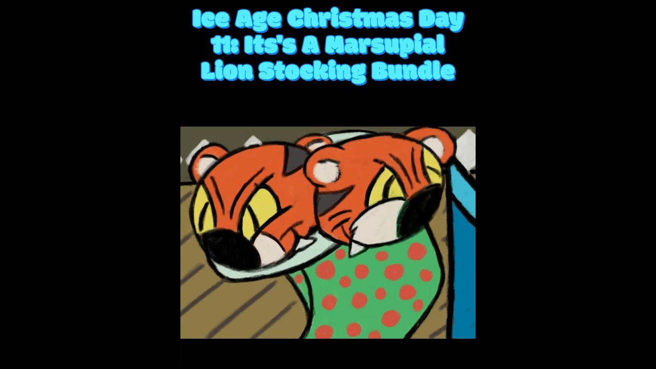 Ice Age Christmas Day: It's A Marsupial Lion Stocking Bundle 