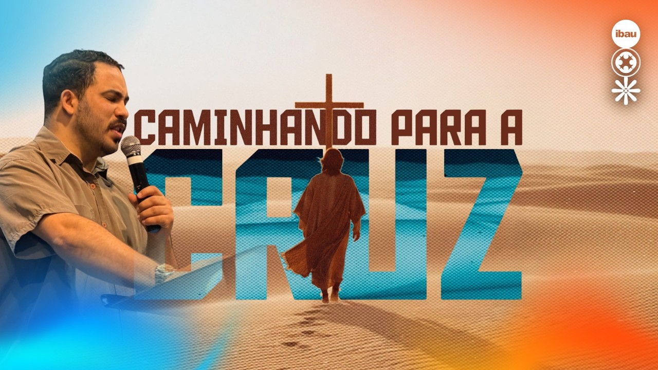 Caminhando Para a Cruz | Pr. Thiago Marques | 13.03.2026