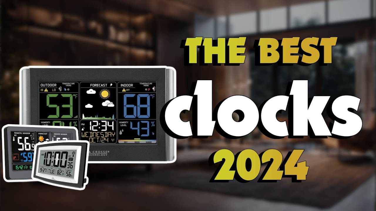 The Best Atomic Clocks 2024 in 2024 - Must Watch Before Buying!