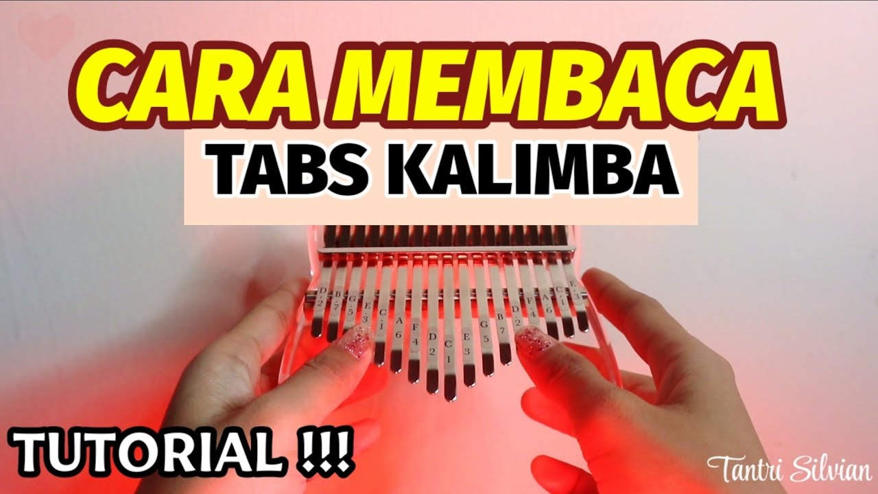 Tutorial Cara Membaca Tabs Kalimba