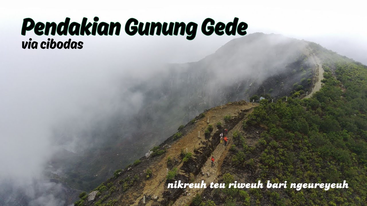 Pendakian Gunung Gede via Cibodas | Jangkrik Petualang | Gunung Gede Pangrango Jawa Barat
