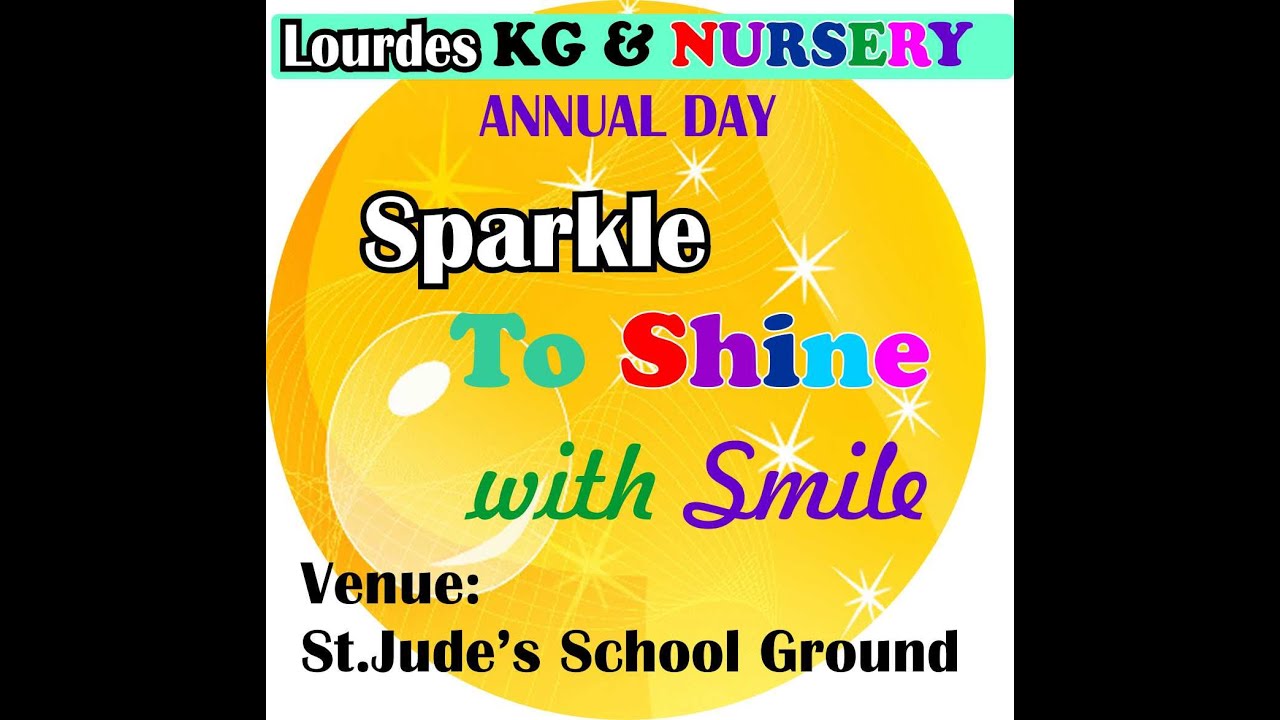 ANNUAL DAY - 17 FEB.2024 Saturday - LOURDES KG & NURSERY, St.Jude's School, Kalyan (E)