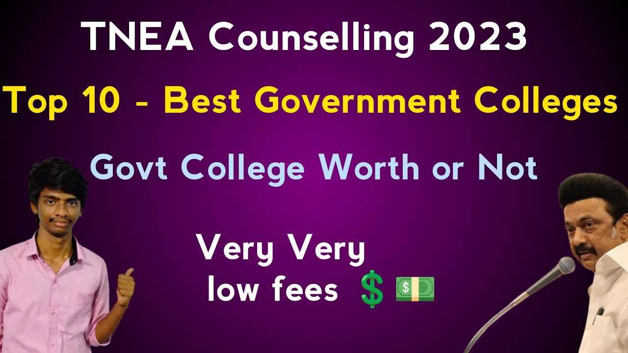 TNEA Counselling 2023 | Best Government Engineering Colleges | Low fees | Cutoff needed | Tamil
