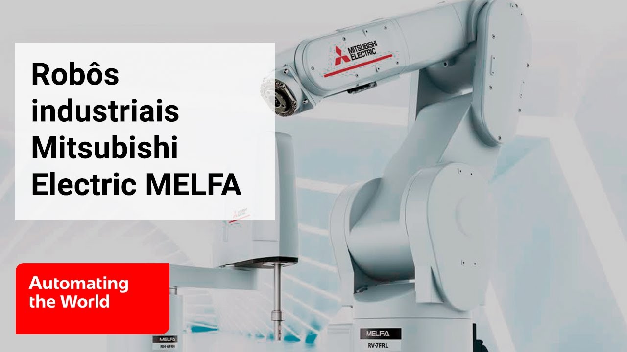 Rob&ocirc;s MELFA da Mitsubishi: Como eles aumentam a produtividade Industrial
