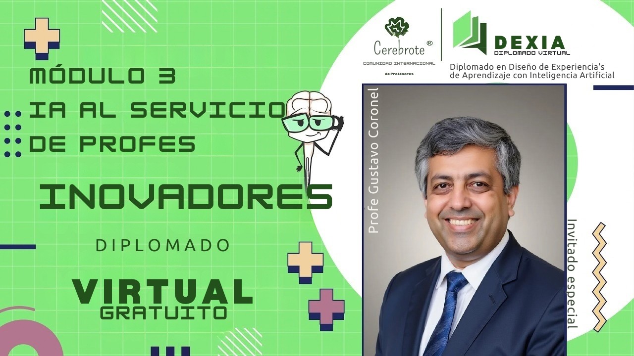 ia al servicio de los profes - Diplomado Gratuito DEXIA Mod 3 clase 2