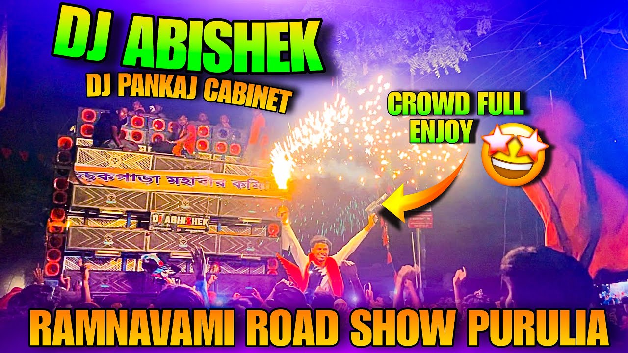 Dj Abhishek Ramnavmi Roadshow 🔥 || Purulia Ramnavmi 2026 🚩