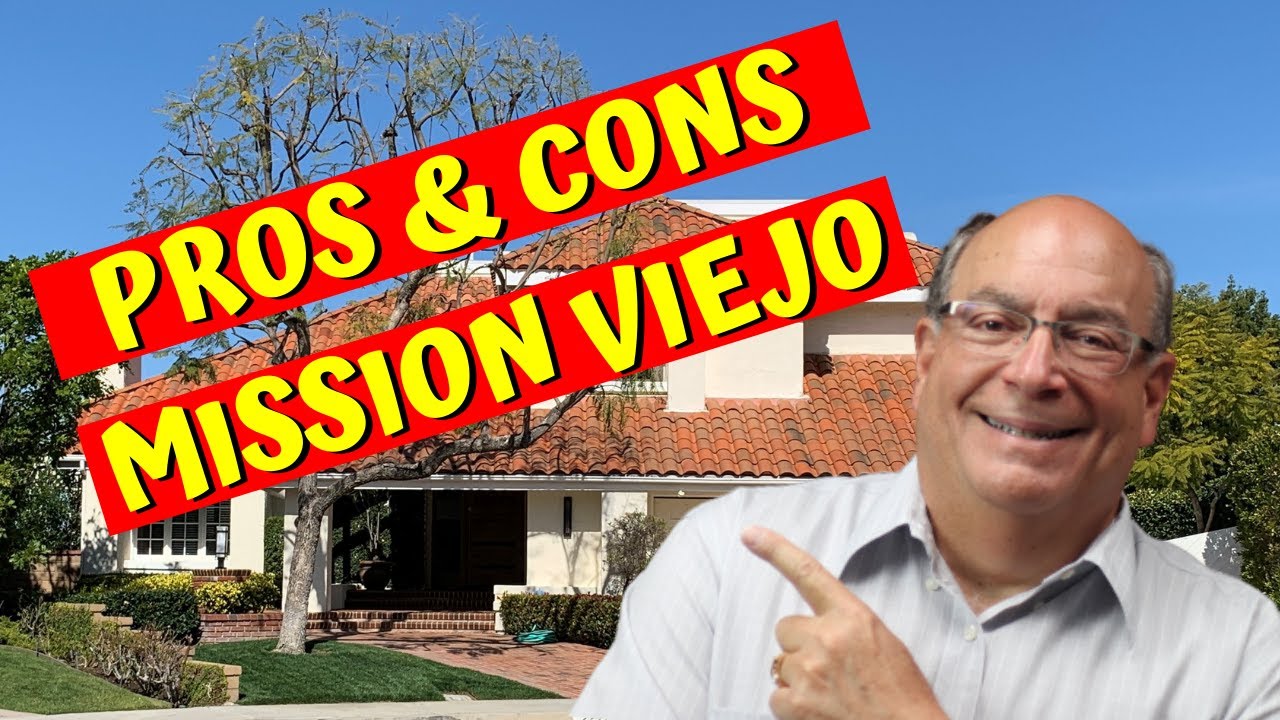 Pros and Cons of Living in Mission Viejo California