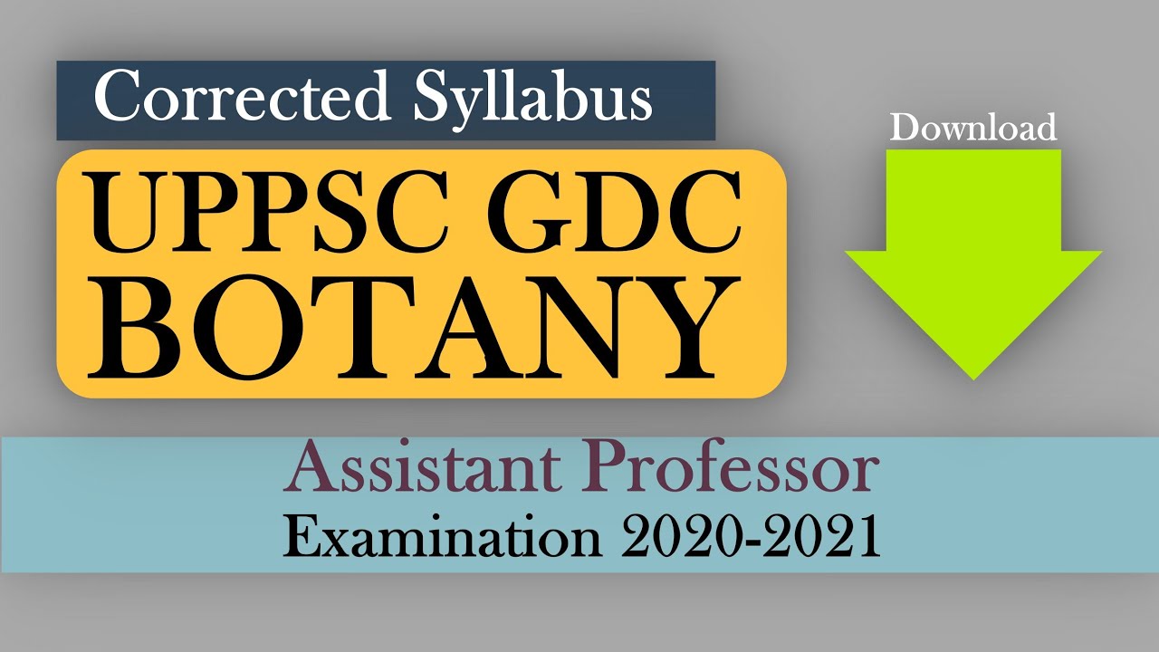 UPPSC GDC ASSISTANT PROFESSOR EXAM 2020-2021 | CORRECTED SYLLABUS
