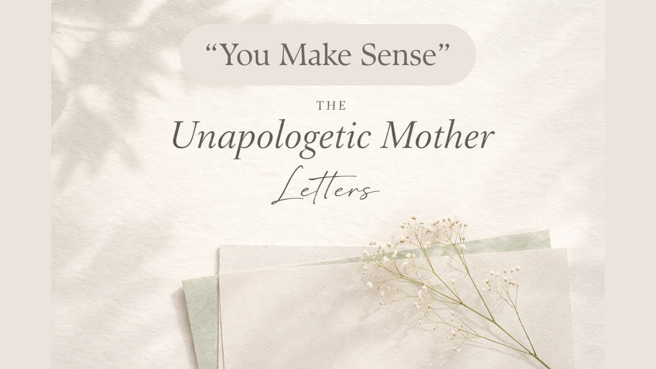 You Make Sense: A Letter for Reclaiming Self-Trust