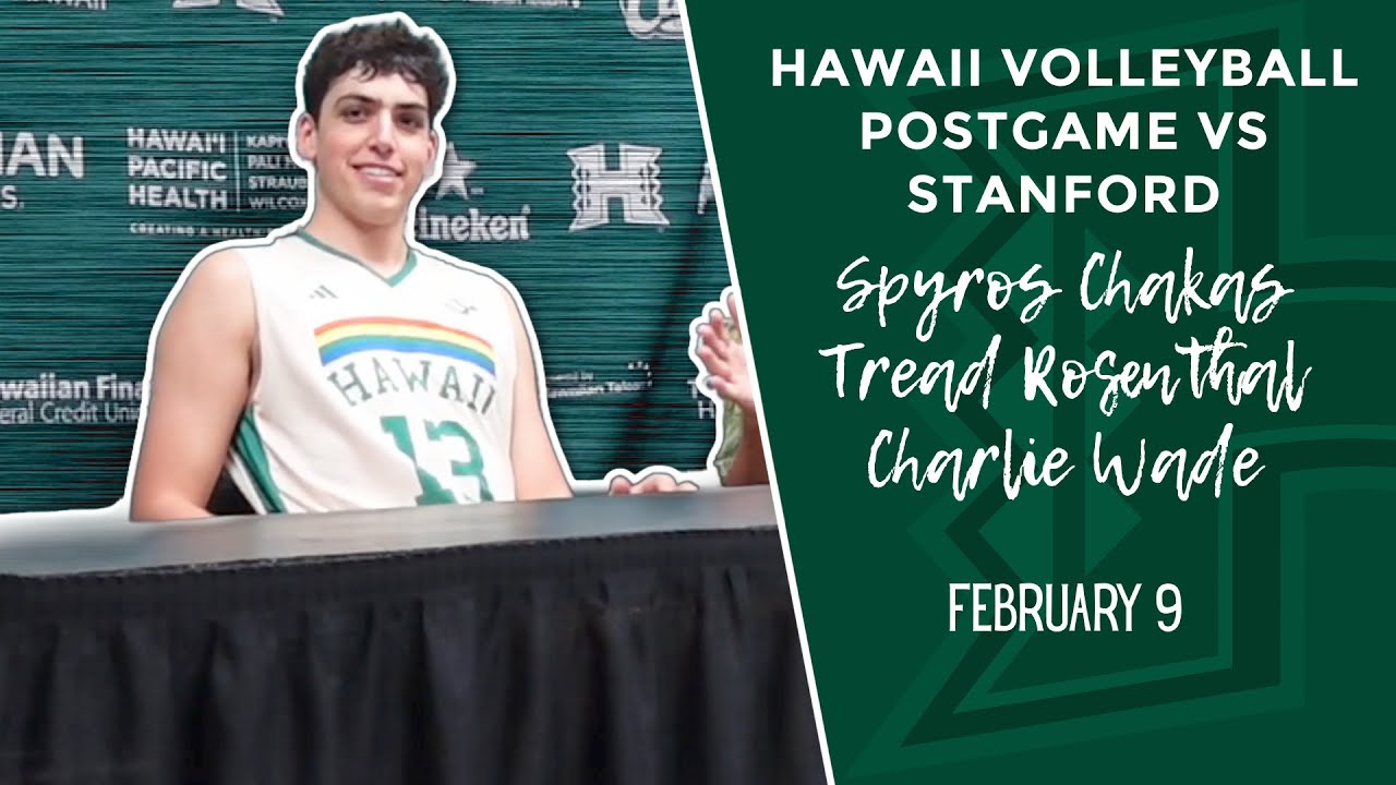 Hawai'i MVB Postgame vs Stanford: Tread Rosenthal, Spyros Chakas, Charlie Wade