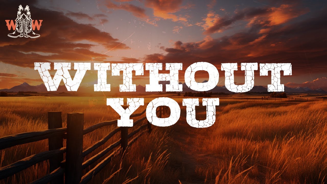 Warren Zeiders - Without You (Lyrics)