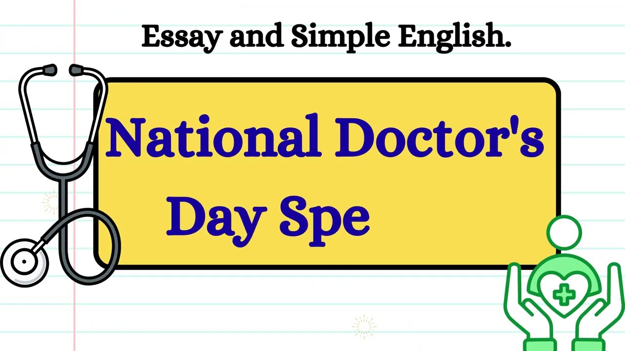 National Doctor's Day Speech in English 2026 | Best Speech on Doctors Day (1 July) | Easy & Short