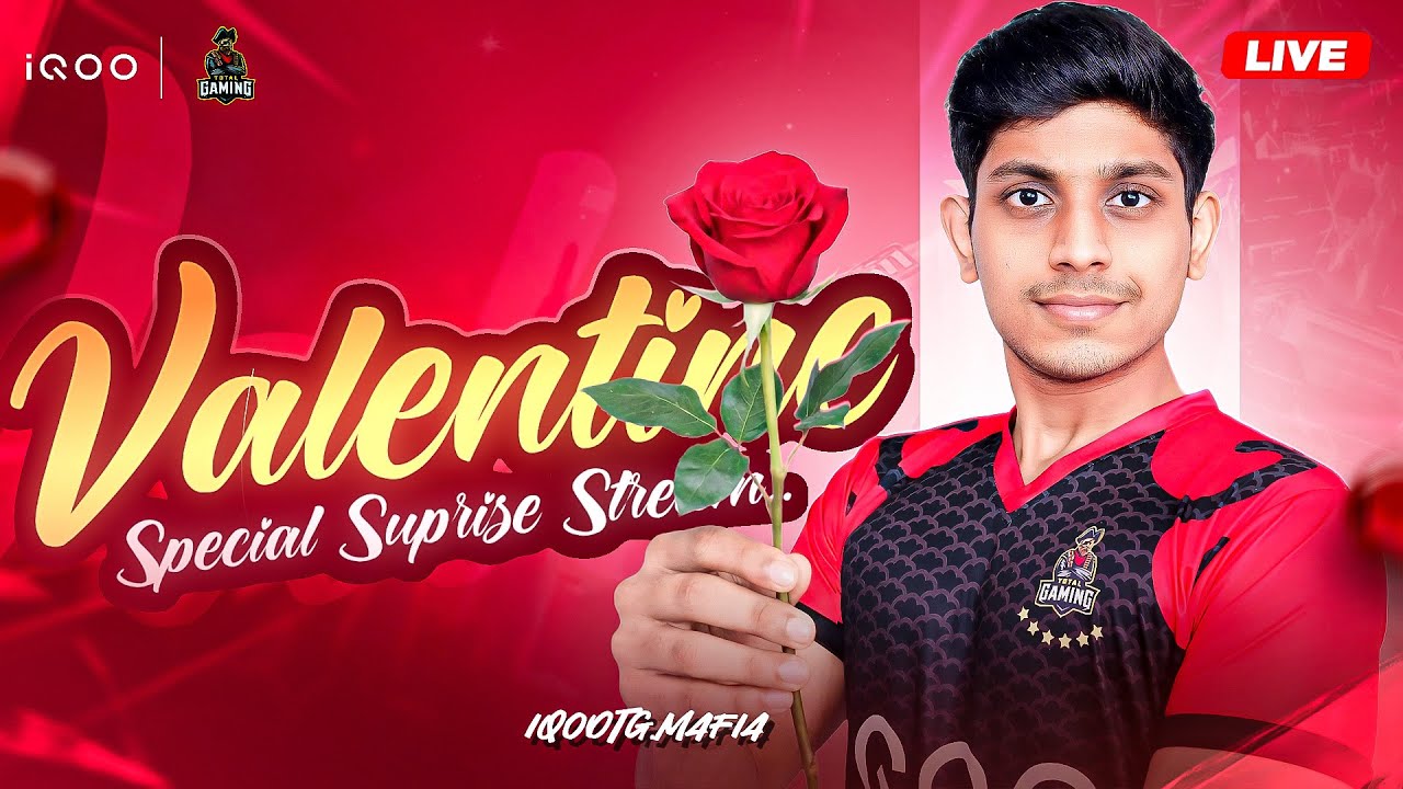 VALENTINE SPECIAL LIVE WITH ? | iQOOTG MAFIA | TOTAL GAMING ESPORTS