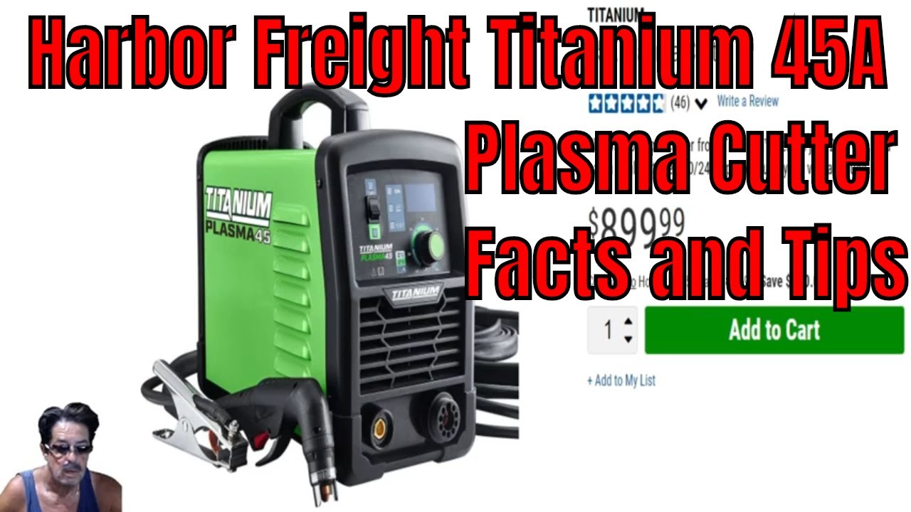 Titanium plasma 45 plasma cutting torch review with tips on use