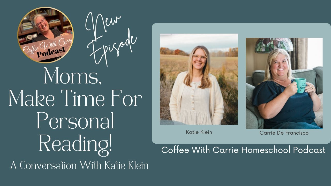 Moms, Make Time for Personal Reading:  A Conversation with Katie Klein